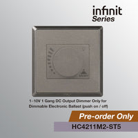 T&J INFINIT 1~10V 1 Gang DC Output  Dimmer Only for  Dimmable Electronic Ballast  (Push ON / OFF) | HC4211M2